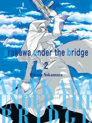 Arakawa Under the Bridge, Volume 2 - ebook